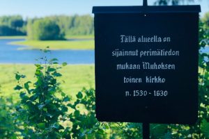 Sign: According to tradition the second church of Muhos has been located here during 1530-1630.